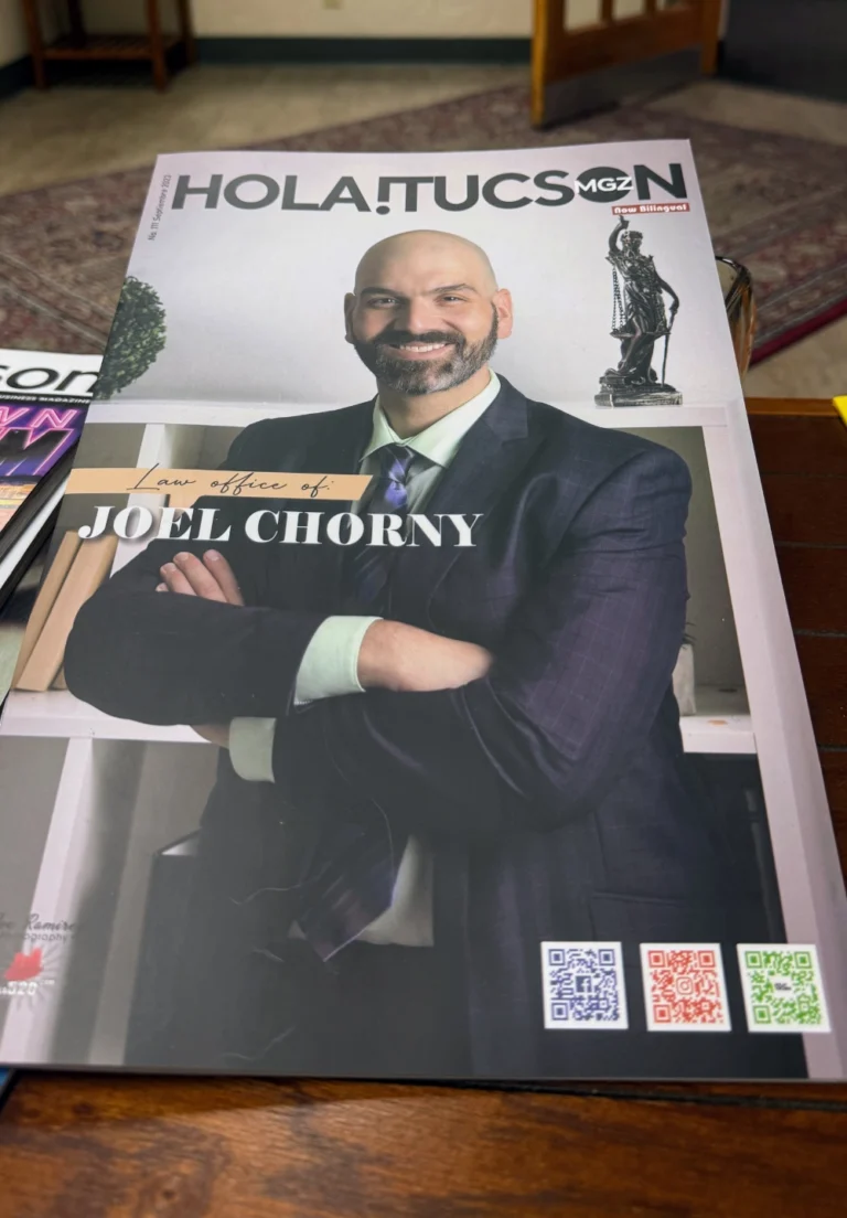 Abogado de Defensa Criminal en Tucson Arizona​ - Atty. Joel Chorny Magazine